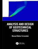 Analysis and Design of Geotechnical Structures 1st Edition By Manuel Matos Fernandes: ISBN 9780367026639 ISBN 9780367026639 Paperback bookcover – AVRBOOKS