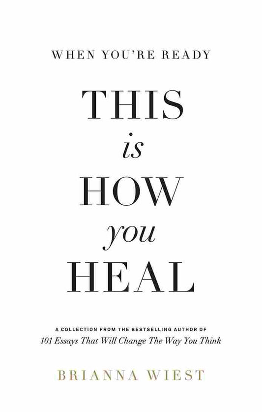 This Is How You Heal (Paperback)- Brianna Wiest image 1
