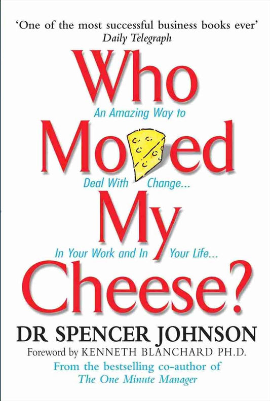 Who Moved My Cheese - Paperback - Dr. Spencer Johnson image 1