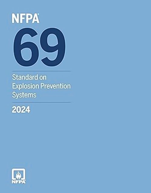 Book cover of NFPA 69, Standard on Explosion Prevention Systems (2024)