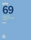 Book cover of NFPA 69, Standard on Explosion Prevention Systems (2024)