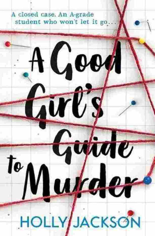 A Good Girl`S Guide To Murder (Paperback)– Holly Jackson image 1