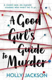 A Good Girl`S Guide To Murder (Paperback)– Holly Jackson image 1