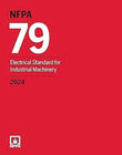 Book cover of NFPA 79, Electrical Standard for Industrial Machinery 2024 Edition