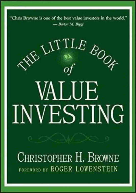 The Little Book Of Value Investing (Hardcover) – Christopher H. Browne image 1