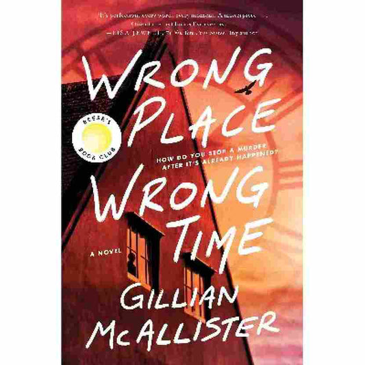 Wrong Place Wrong Time (Paperback) - Gillian McAllister image 1