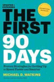 The First 90 Days (Paperback) - Michael D. Watkins image 1