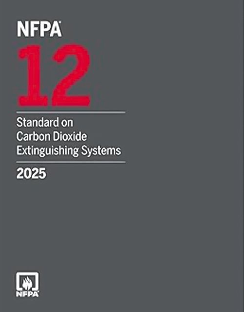Book cover of NFPA 12, Standard on Carbon Dioxide Extinguishing Systems, 2025