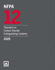 Book cover of NFPA 12, Standard on Carbon Dioxide Extinguishing Systems, 2025
