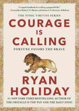 Courage Is Calling (Hardcover) – Ryan Holiday image 1