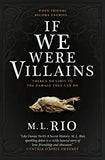 If We Were Villains (Paperback)- M. L. Riob image 1