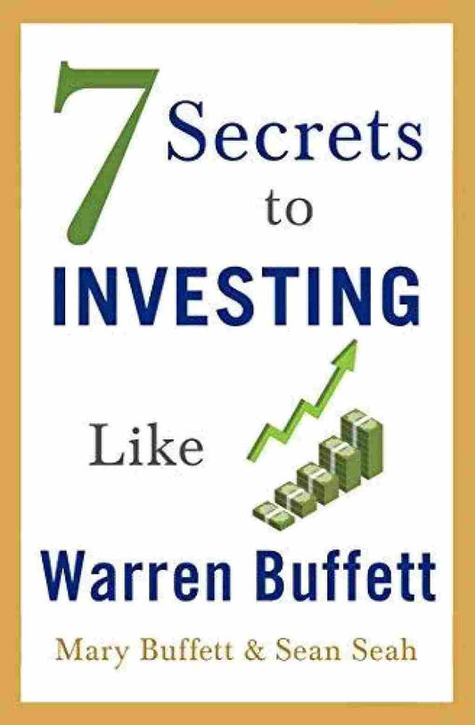 7 Secrets To Investing Like Warren Buffett (Paperback)- Mary Buffett image 1