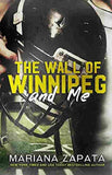 The Wall Of Winnipeg And Me image 1