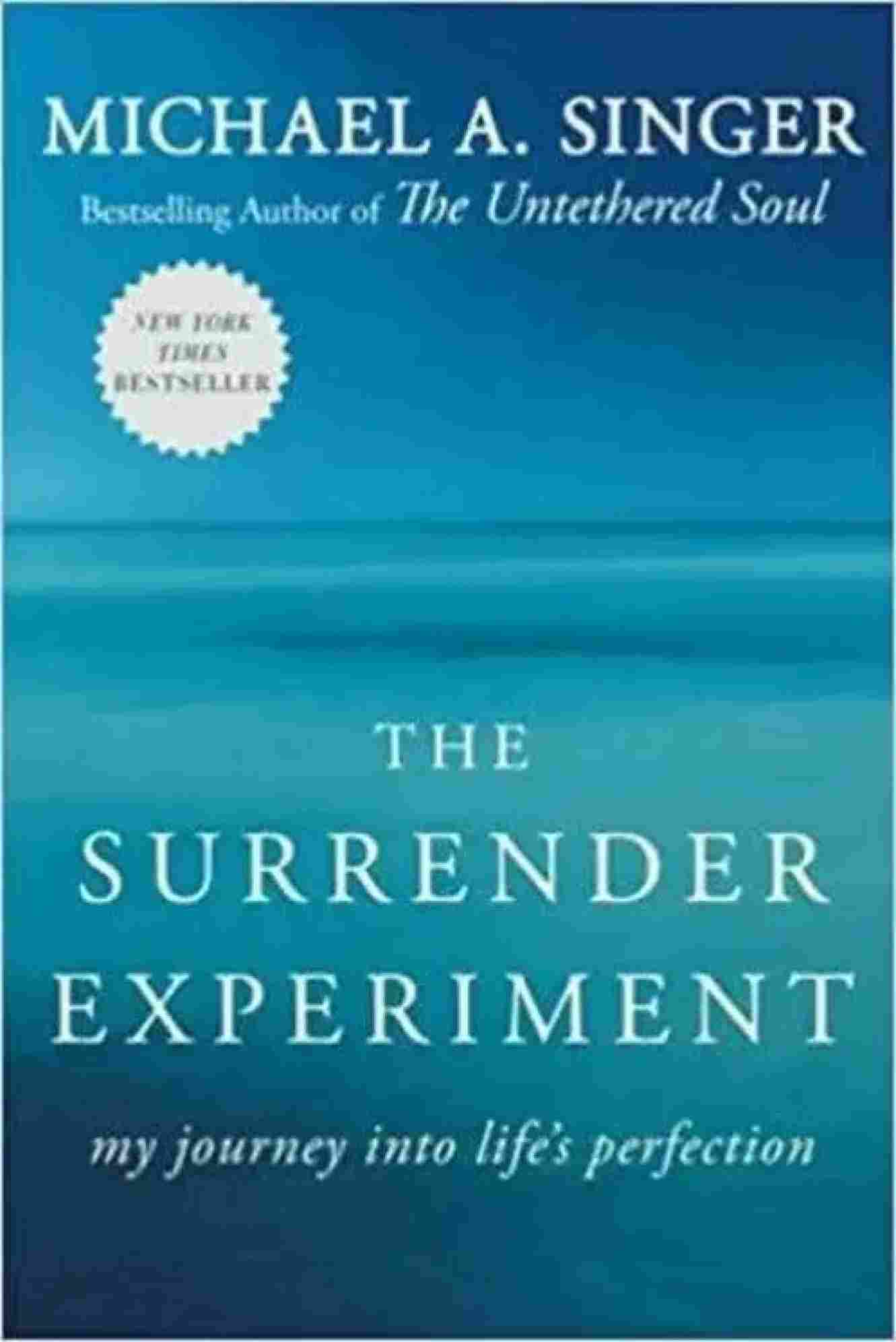The Surrender Experiment (Paperback) - Michael A. Singer image 1