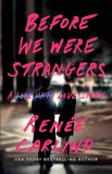 Before We Were Strangers (Paperback) - Renee Carlino image 1