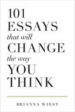 101 Essays That Will Change The Way You Think (Paperback) - Brianna Wiest image 1