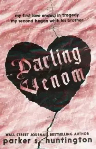 Darling Venom: A Best Friend's Brother Romance (Paperback) - Parker S Huntington image 1