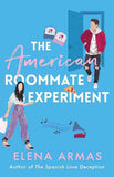The American Roommate Experiment (Paperback)- Elena Armas image 1