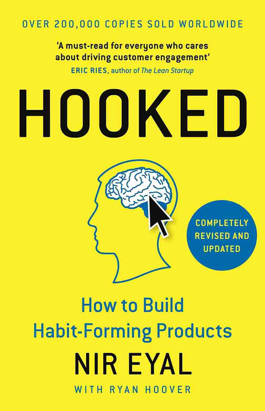 Hooked: How To Build Habit-Forming Products (Paperback)- Nir Eyal image 1