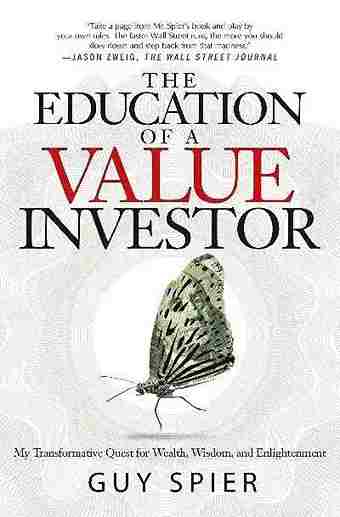 The Education Of A Value Investor (Paperback) - Guy Spier image 1
