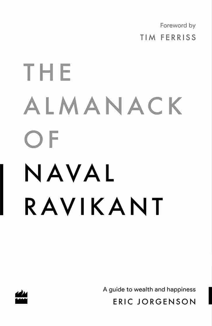 The Almanack Of Naval Ravikant (Paperback) - Eric Jorgenson image 1