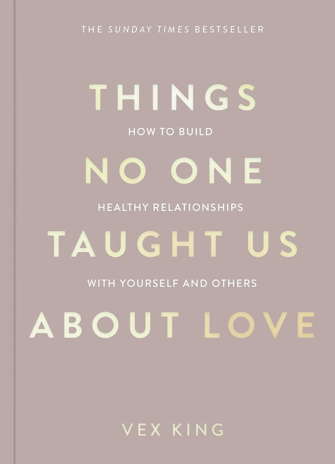 Things No One Taught Us About Love - Paperback image 1