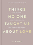 Things No One Taught Us About Love - Paperback image 1