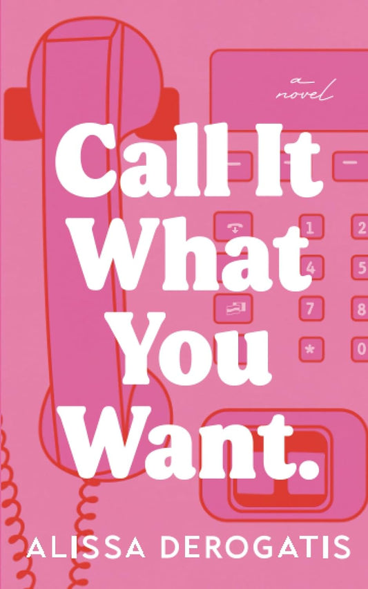 Call It What You Want (Paperback) image 1