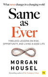 Same As Ever (Paperback) - Morgan Housel image 1