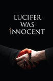 Lucifer Was Innocent (Paperback) – Tirth Raj Parsana image 1