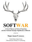 Softwar by Jason Paul Lowery Paperback image 1