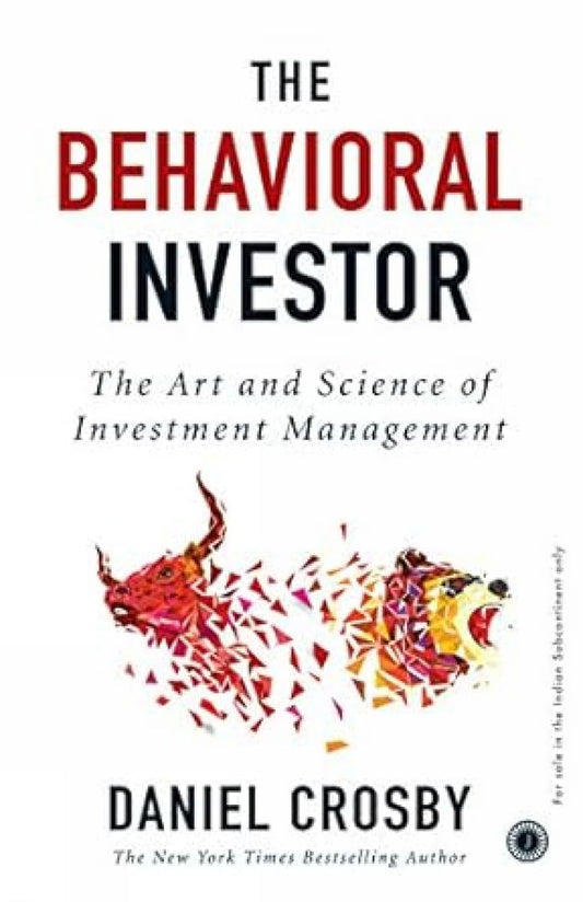 The Behavioral Investor (Paperback)- Daniel Crosby image 1