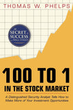 100 To 1 In The Stock Market (Hardcover) - Thomas William Phelps image 1