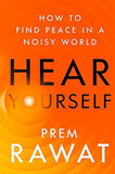 Hear Yourself : How To Find Peace In A Noisy World (Paperback) image 1