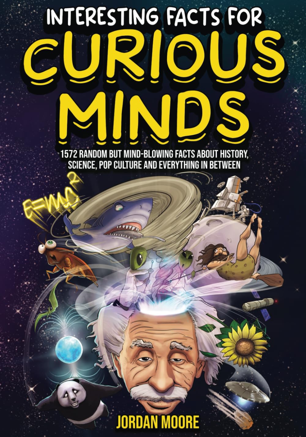 Interesting Facts For Curious Minds: - Paperback image 1