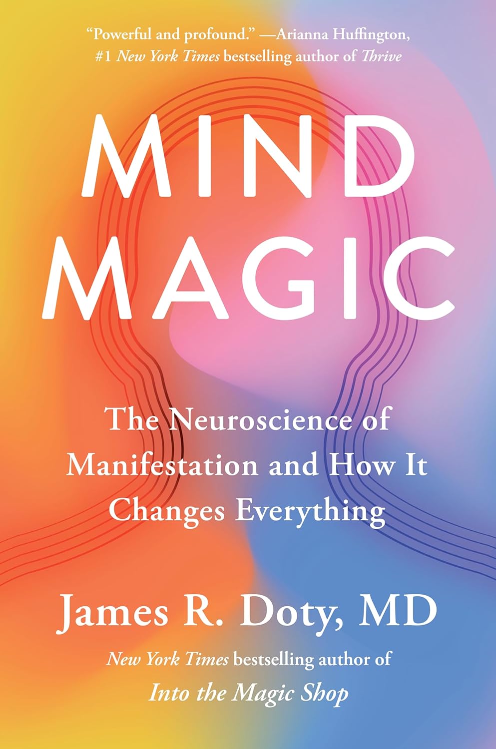 Mind Magic - The Neuroscience of Manifestation and How It Paperback image 1