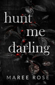 Hunt Me Darling (Paperback) image 1