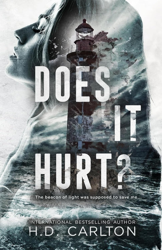 Does It Hurt? by H D Carlton - PAPERBACK image 1