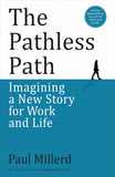 The Pathless Path Paperback – 25 September 2024 image 1