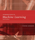 Book cover of Introduction to Machine Learning, fourth edition (Adaptive