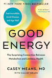 Good Energy: Good To Great – Metabolic Health & Wellness Guide (Paperback) image 3