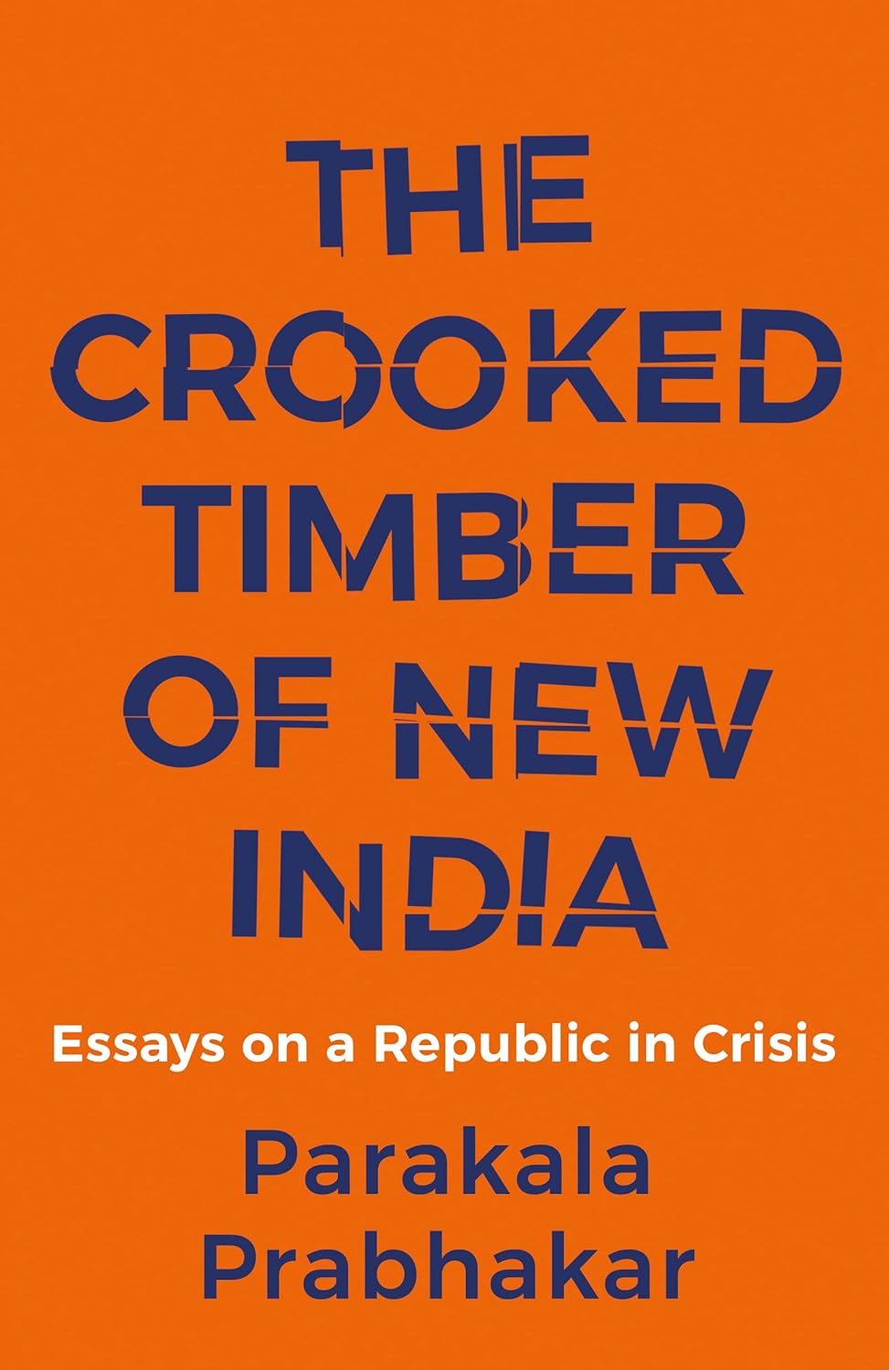 The Crooked Timber Of New India (Paperback) image 1