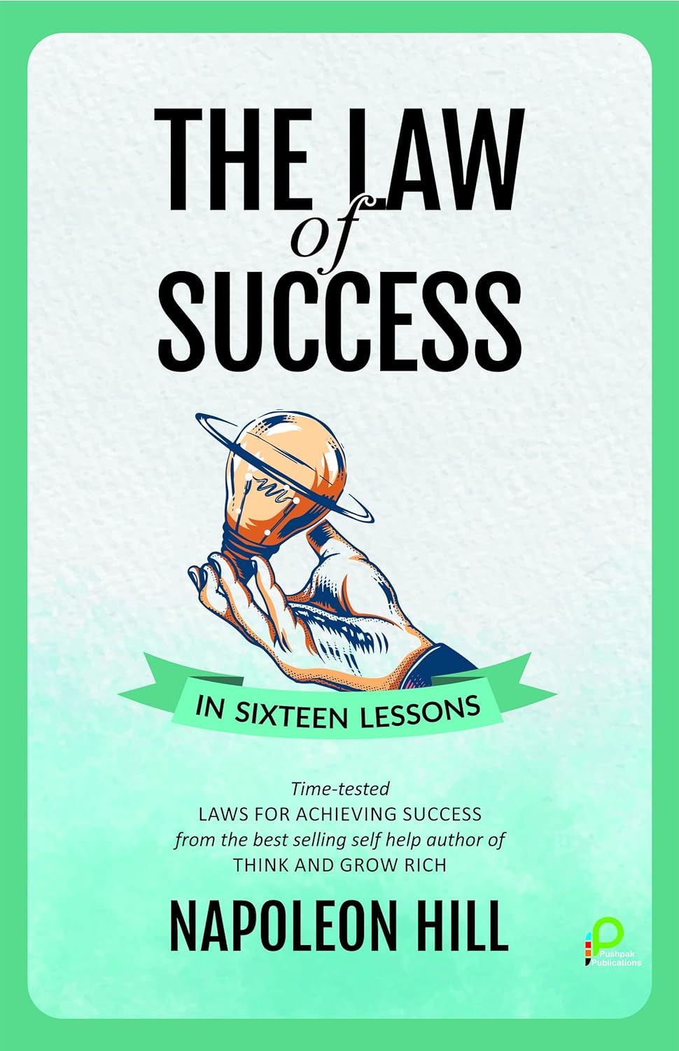 The Law Of Success In Sixteen Lessons ( Paparback ) image 1