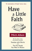 HAVE A LITTLE FAITH (Paperback) image 1