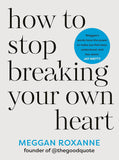 How to Stop Breaking Your Own Hear -Paperback image 1