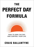 The Perfect Day Formula: paperback image 1