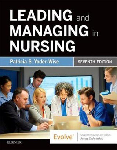 Leading and Managing in Nursing 7th Edition ISBN 9780323449137 Paperback bookcover – AVRBOOKS
