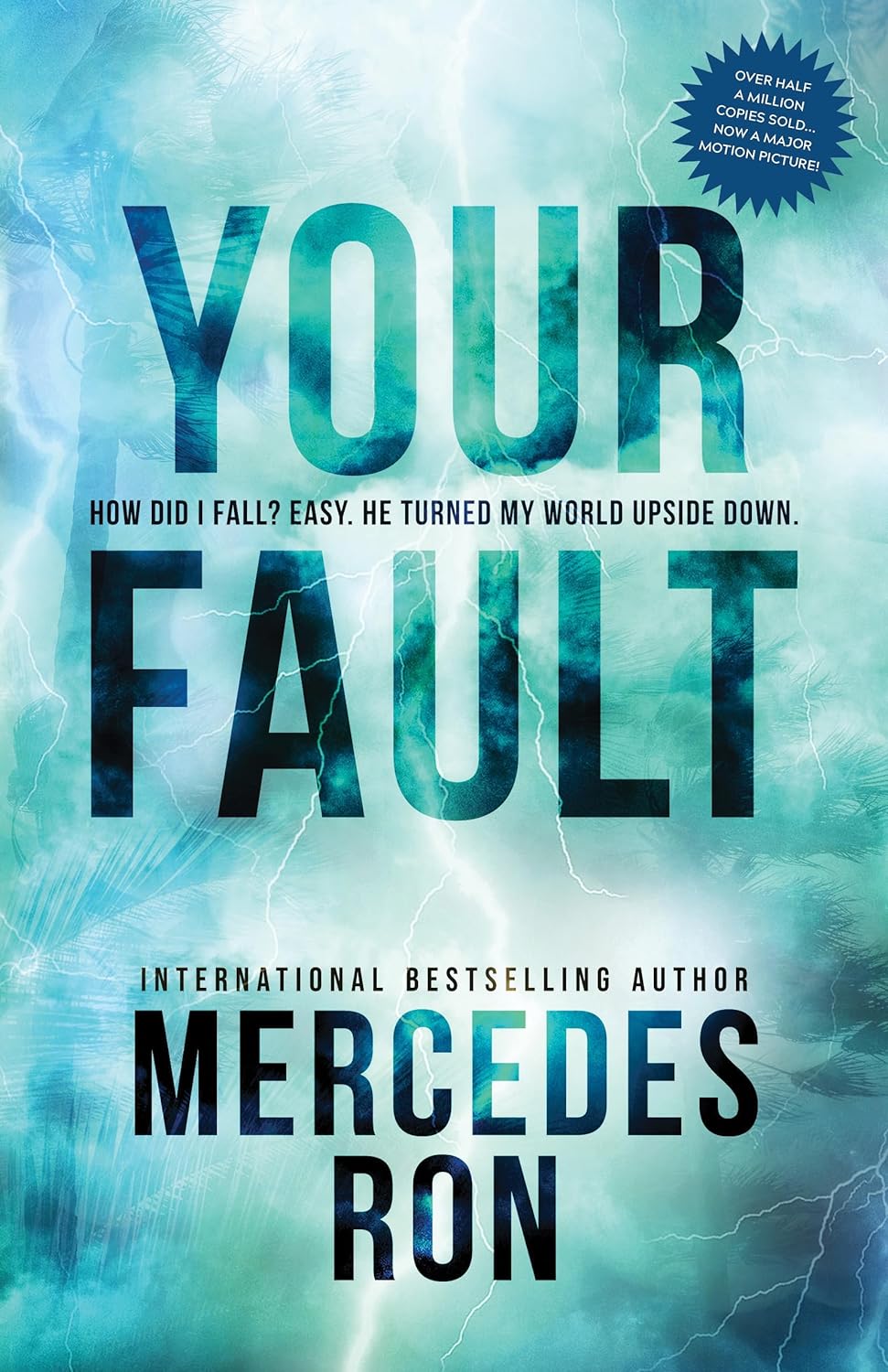 Your Fault (Paparback) By-Mercedes Ron image 1
