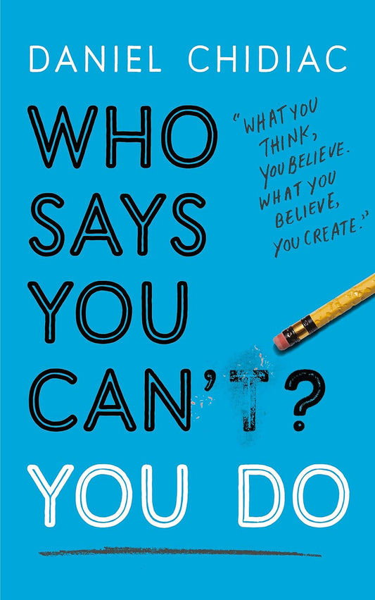 Who Says You Can’t? You Do (Paperback) image 1