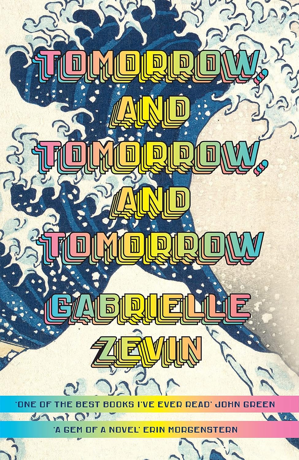 Tomorrow, And Tomorrow, And Tomorrow (Paperback) – Gabrielle Zevin image 1